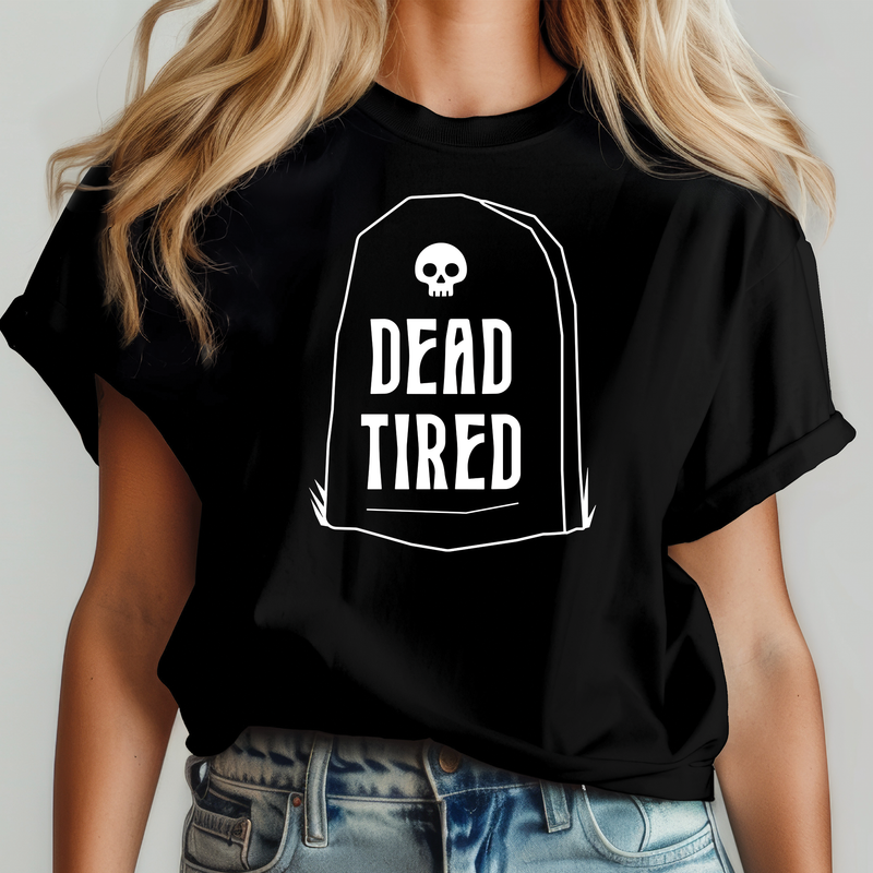 Dead Tired T-Shirt