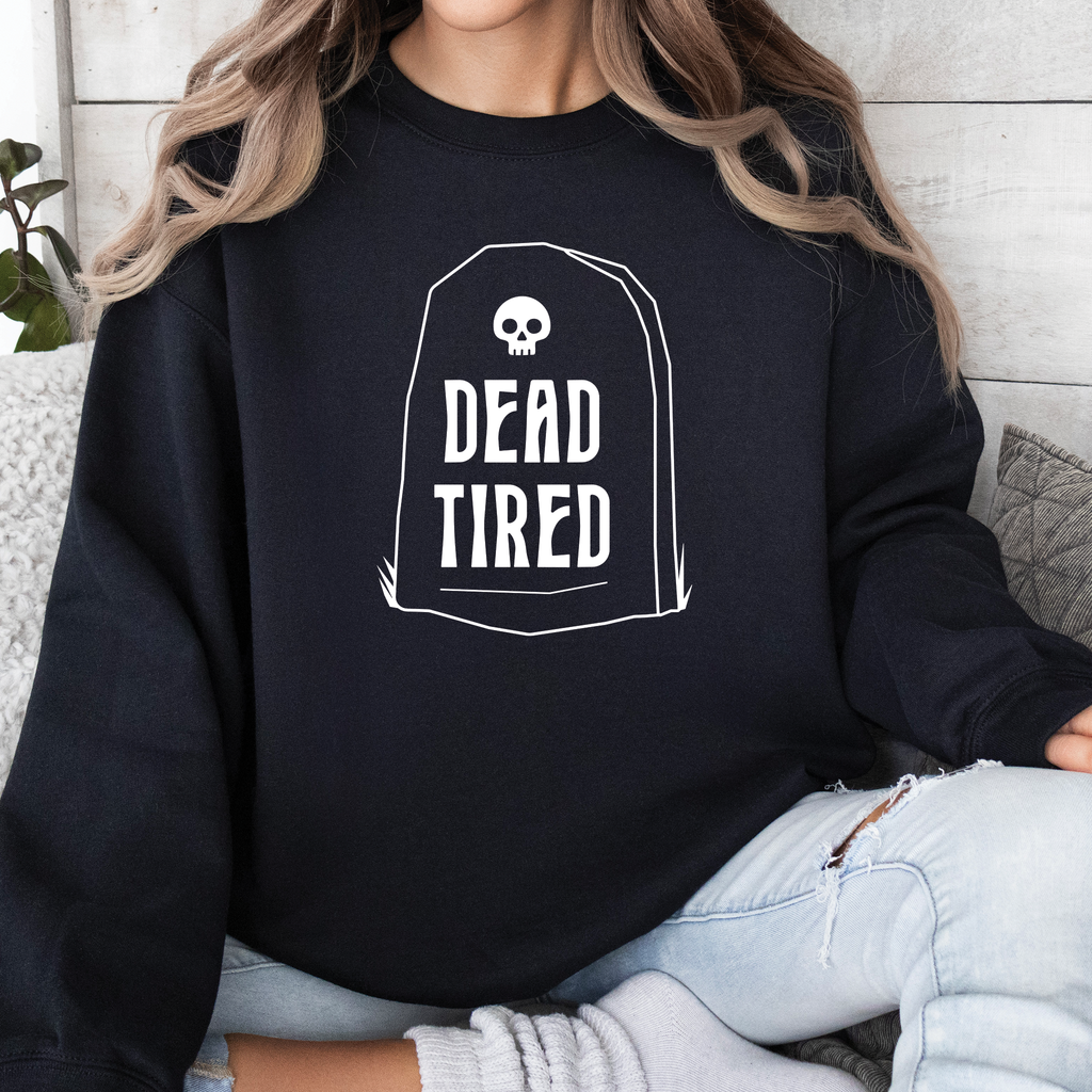 Dead Tired Crew Sweatshirt