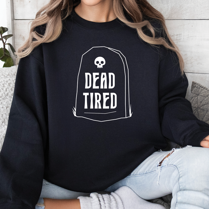 Dead Tired Crew Sweatshirt