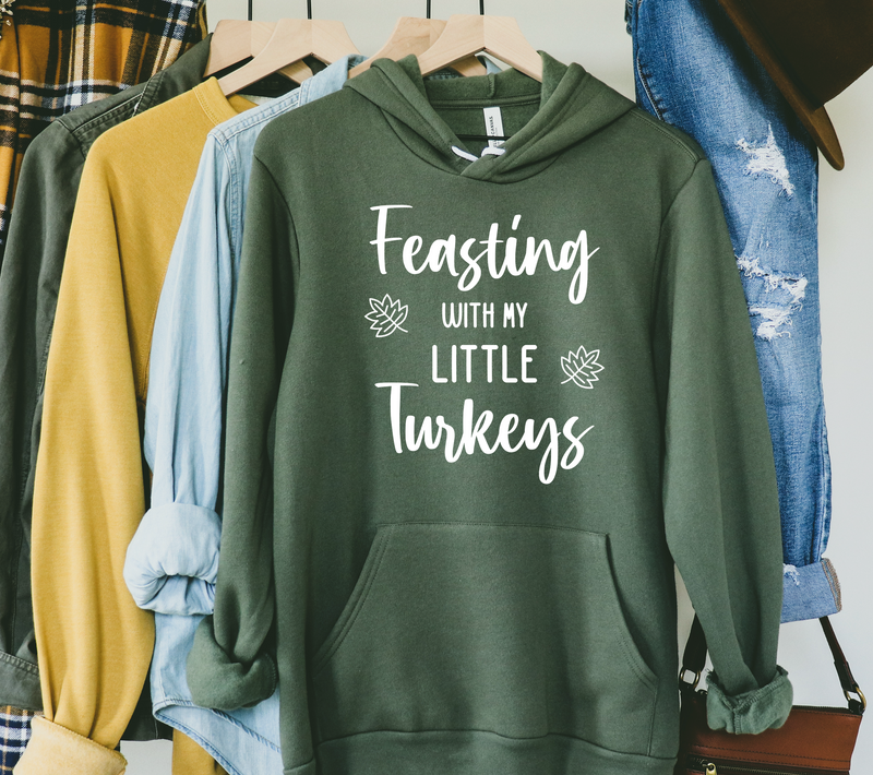 Feasting with my Little Turkeys Hooded Sweatshirt