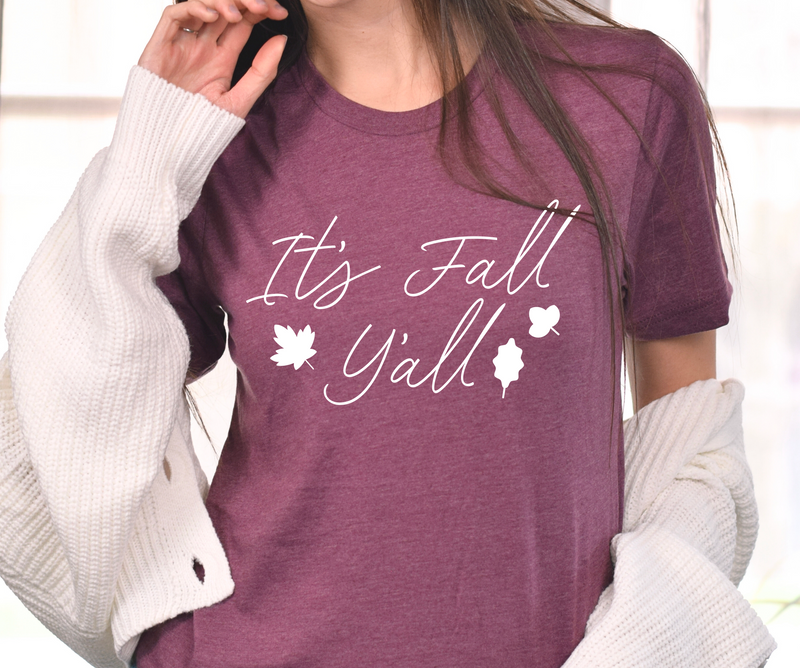 It's Fall Y'all T-Shirt