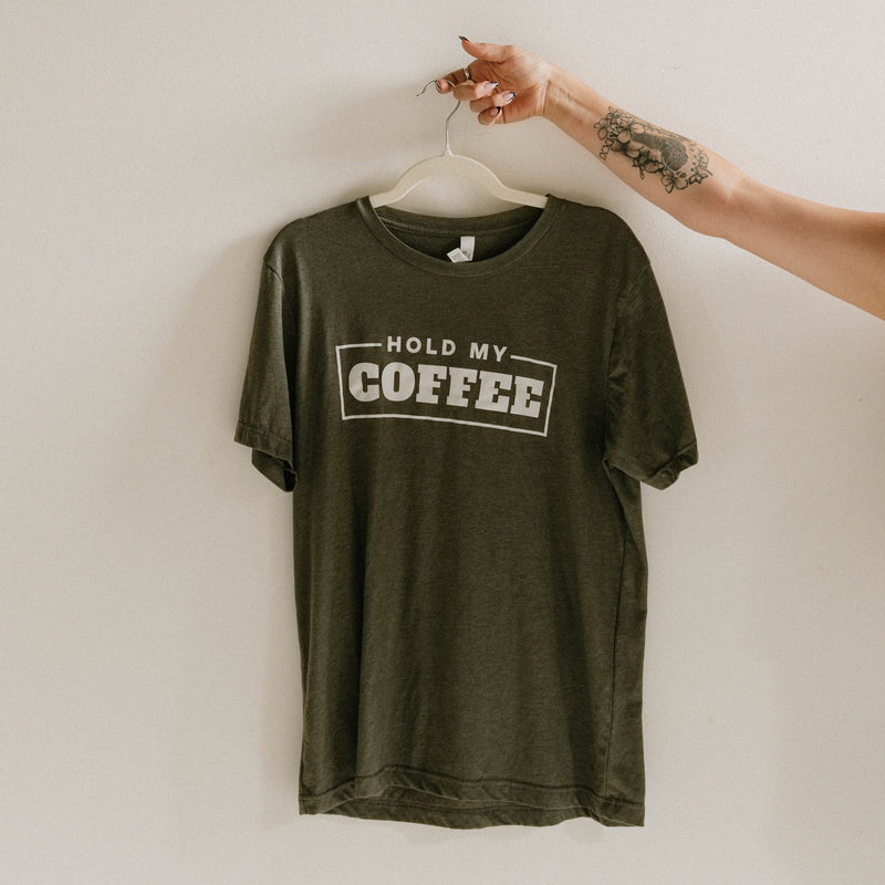 Hold My Coffee